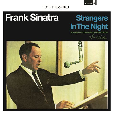 frank sinatra - strangers in the night